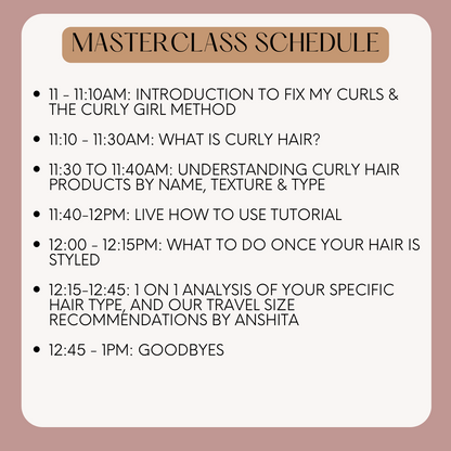 MASTERCLASS: HOW TO BEGIN YOUR CURLY JOURNEY (10 SLOTS ONLY, PREPAID)