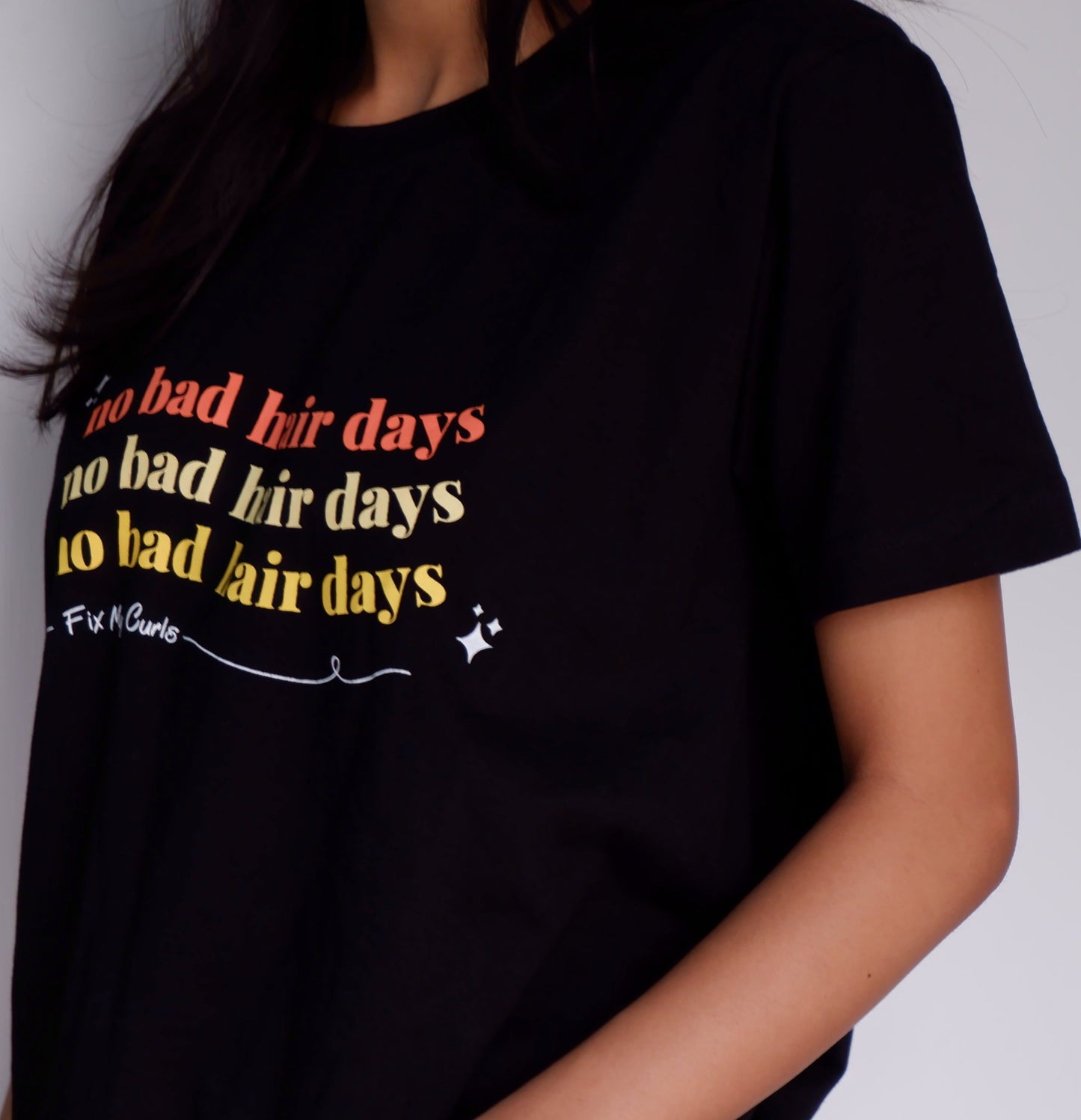 "NO BAD HAIR DAYS" Limited Edition T-Shirt!