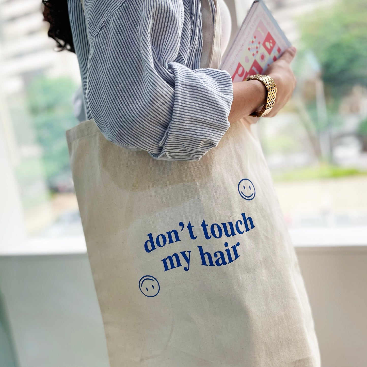 'Don't Touch My Hair' Canvas " Tote Bag (Limited Edition)